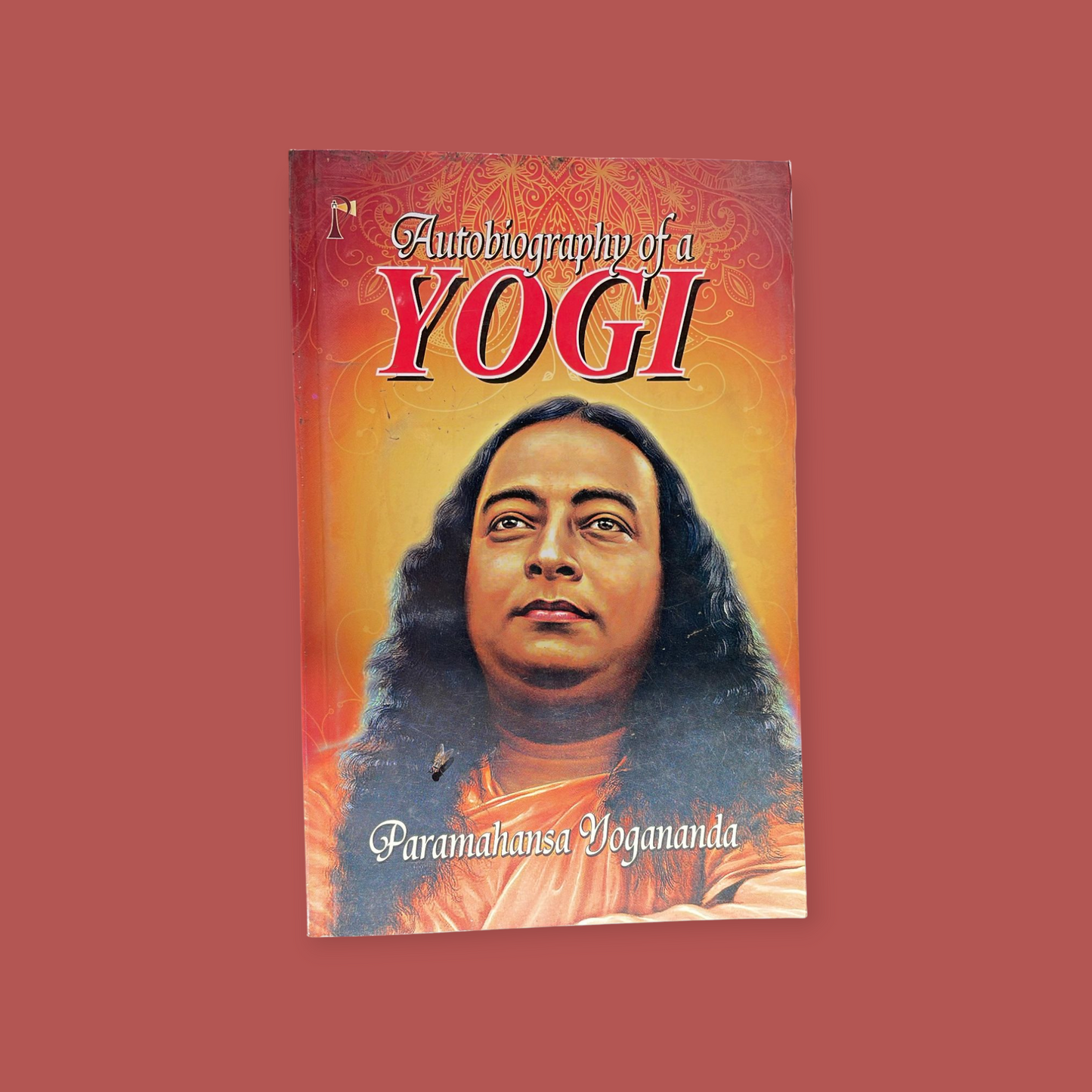 Autobiography of a Yogi Book by Paramahansa Yogananda