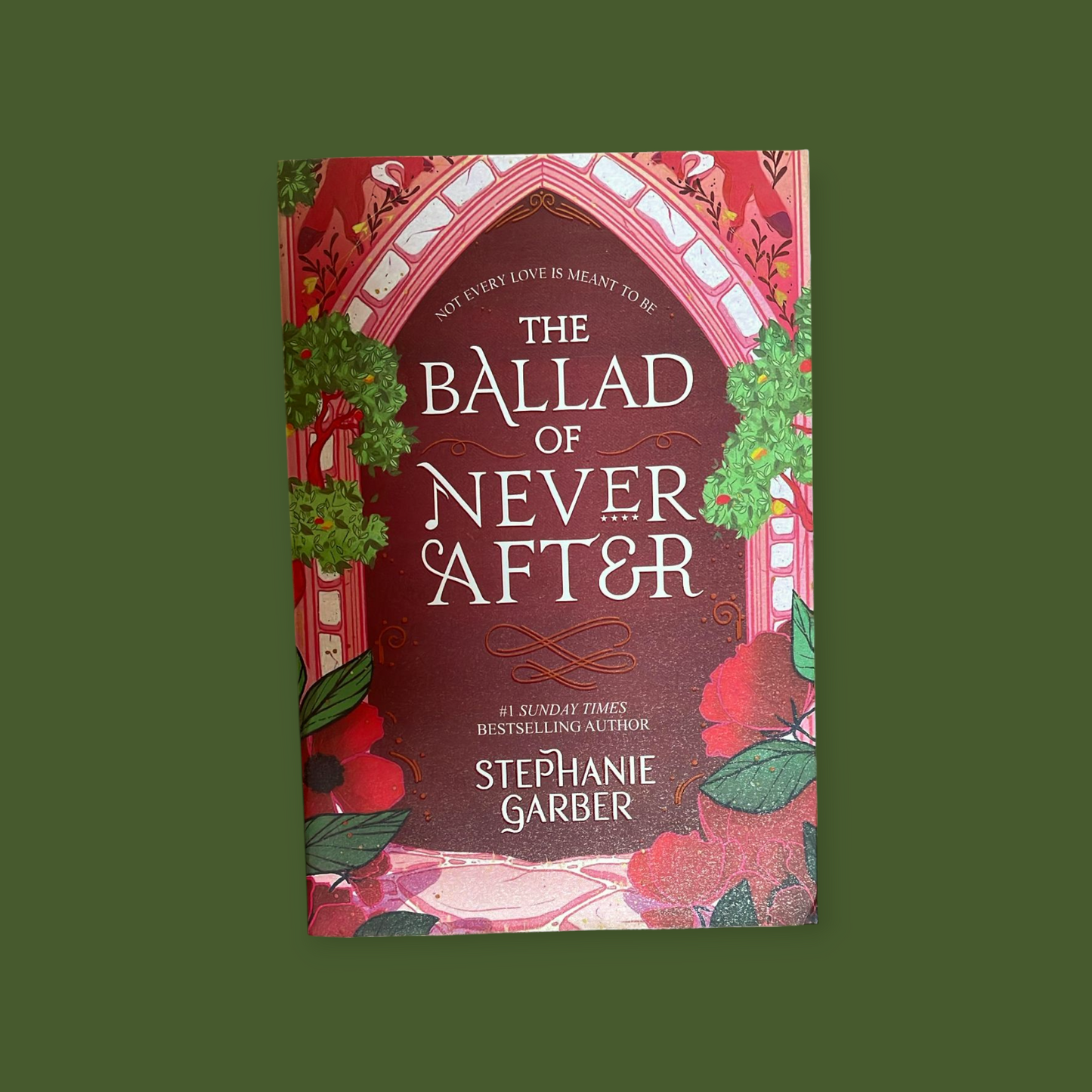 The Ballad of Never After: The Stunning Sequel to the Sunday Times Bestseller Once Upon A Broken Heart Book by Stephanie Garber