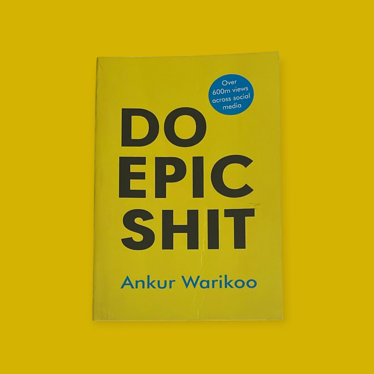 Do Epic Shit Book by Ankur Warikoo