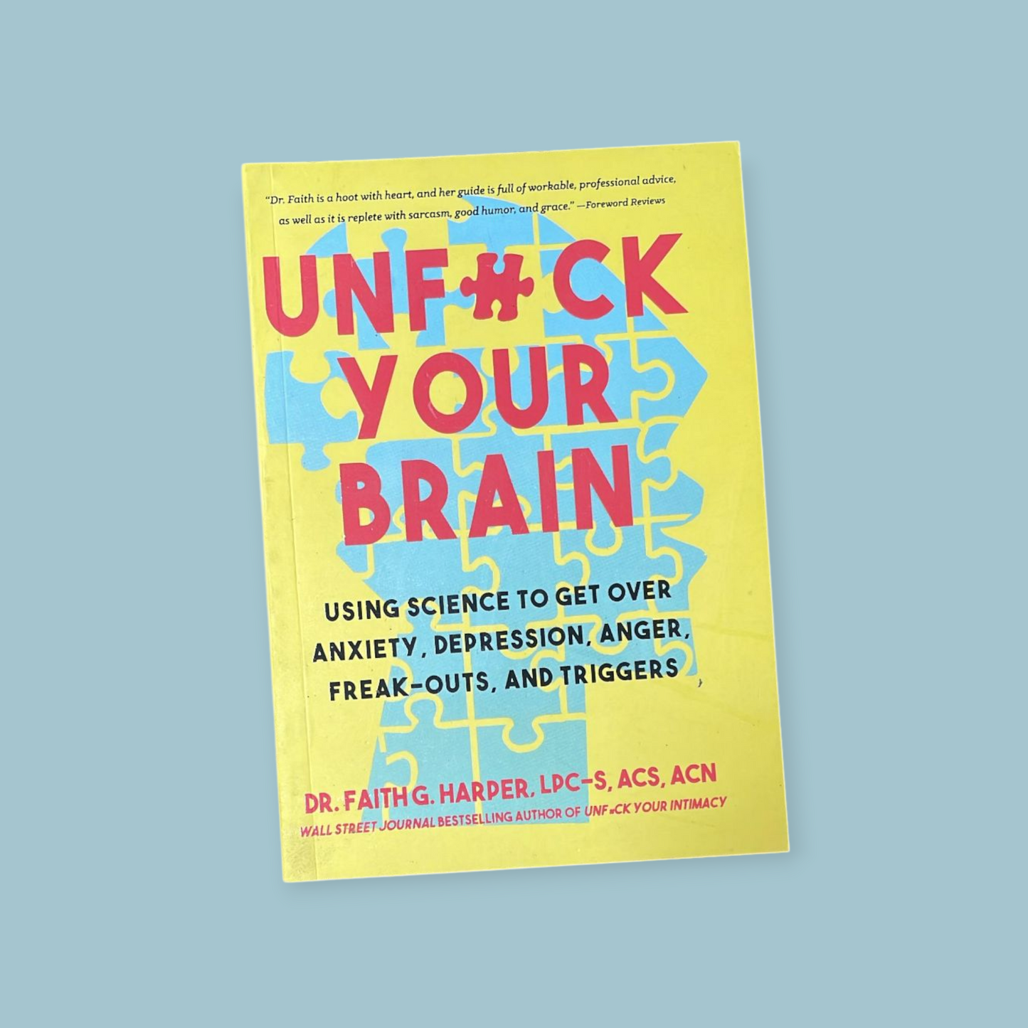 Unfuck Your Brain: Book by Faith G. Harper
