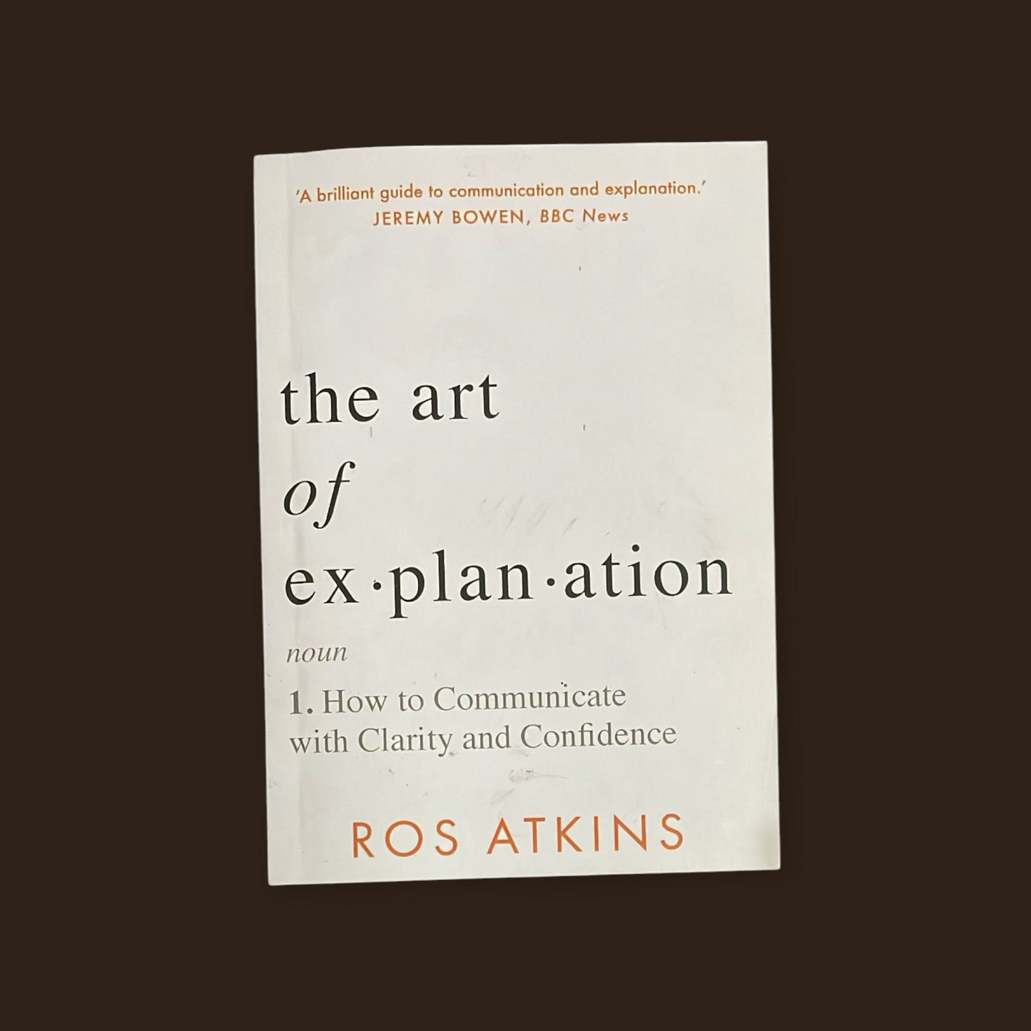 The Art of Explanation (English, Paperback, Atkins Ros) (Paperback, Atkins Ros)