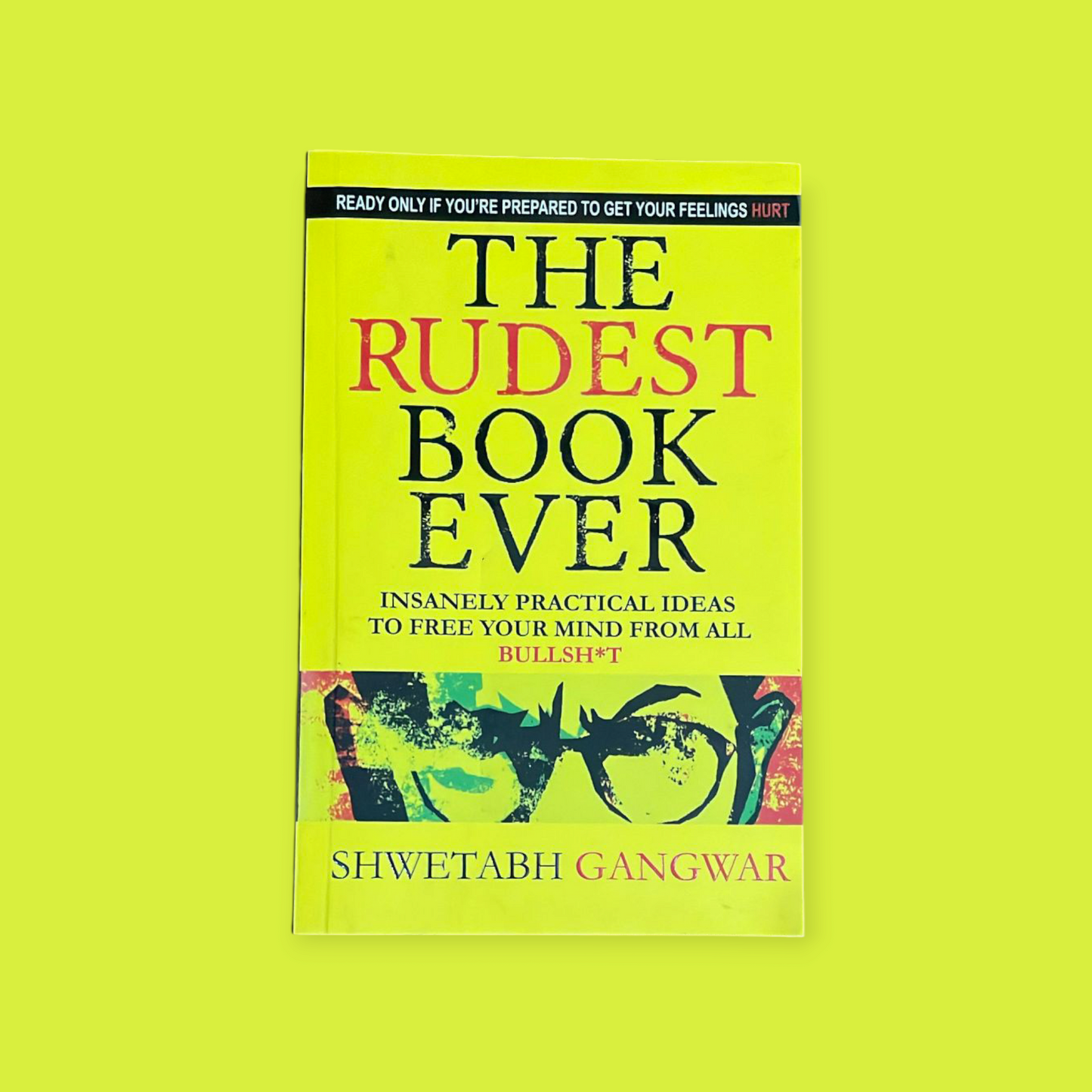 The Rudest Book Ever Book by Shwetabh Gangwar