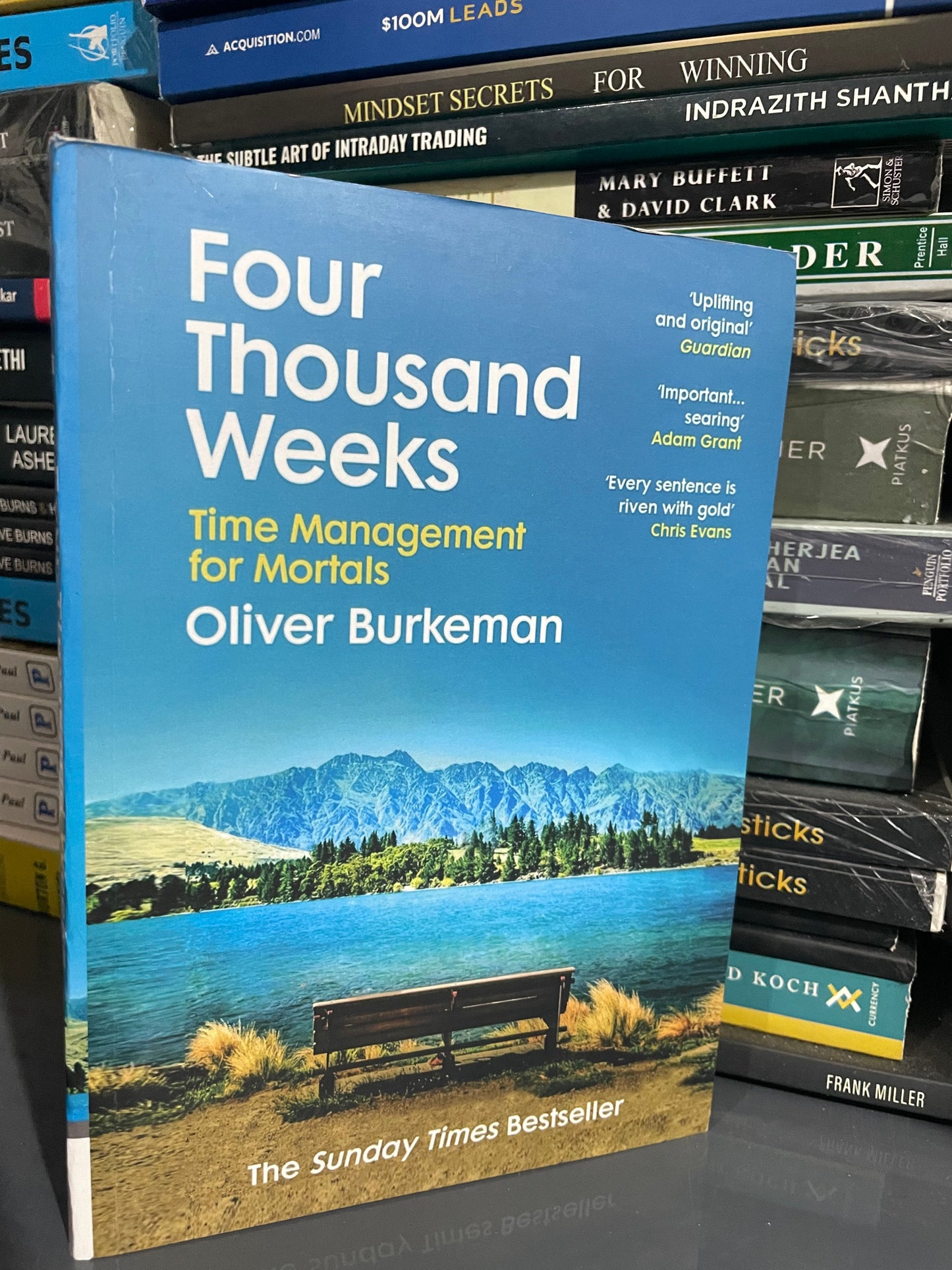 Four Thousand Weeks: Time Management for Mortals Book by Oliver Burkeman