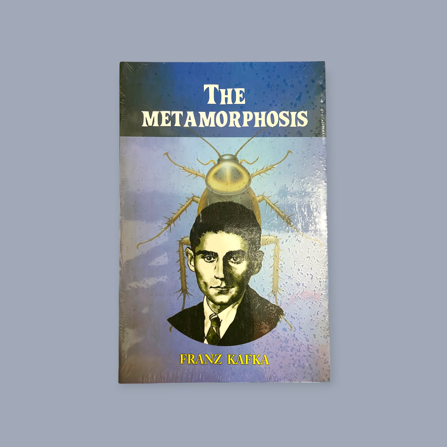 THE METAMORPHOSIS By FRANZ KAFKA