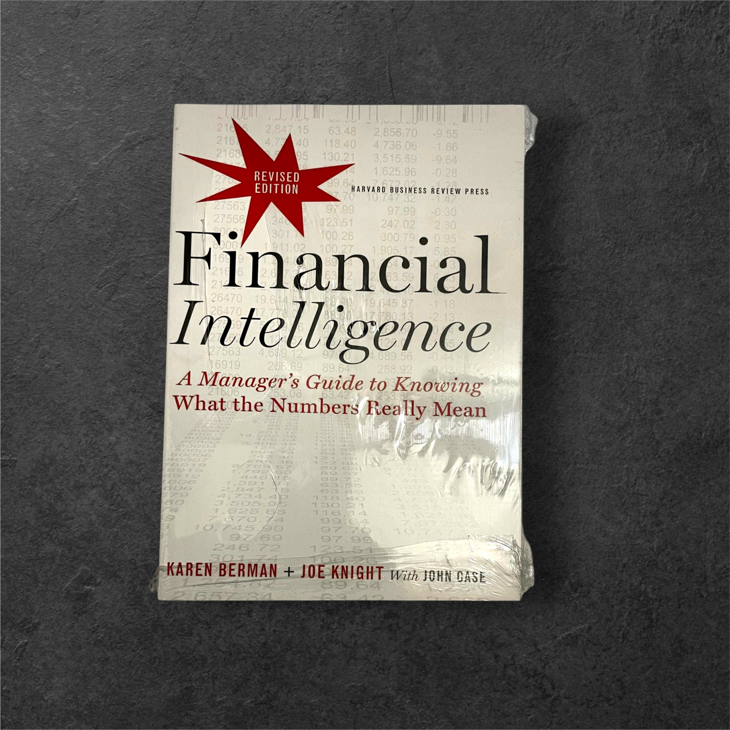 Financial Intelligence : A Manager's Guide to Knowing What the Numbers Really Mean