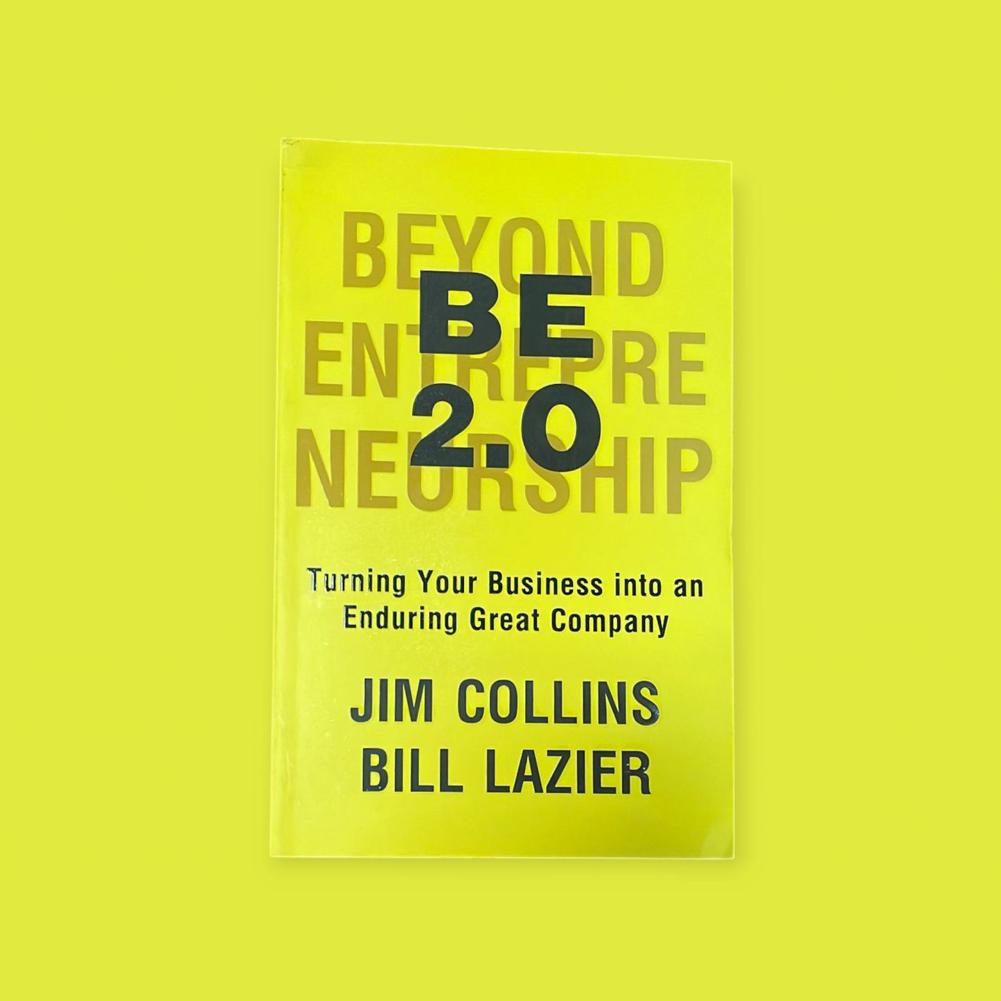 Beyond Entrepreneurship 2.0 Book by James C. Collins