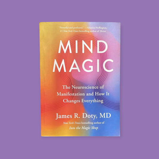 Mind Magic by James Doty