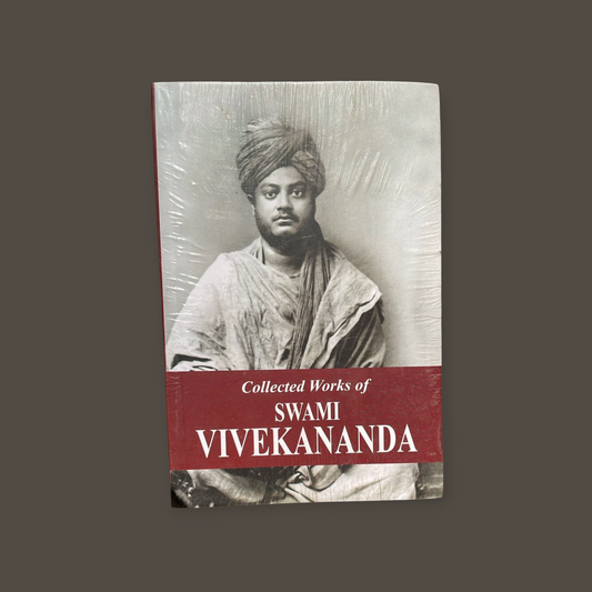 COLLECTED WORKS OF SWAMI VIVEKANANDA By SWAMI VIVEKANANDA