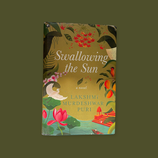 Swallowing the Sun: A Novel [National Bestseller] Hardcover – 7 January 2024