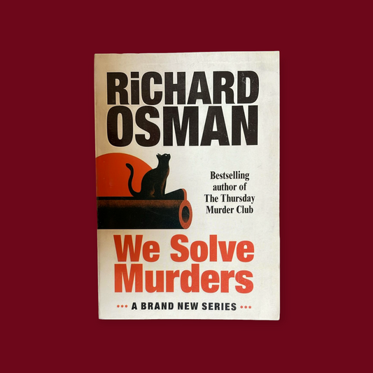 We Solve Murders Book by Richard Osman