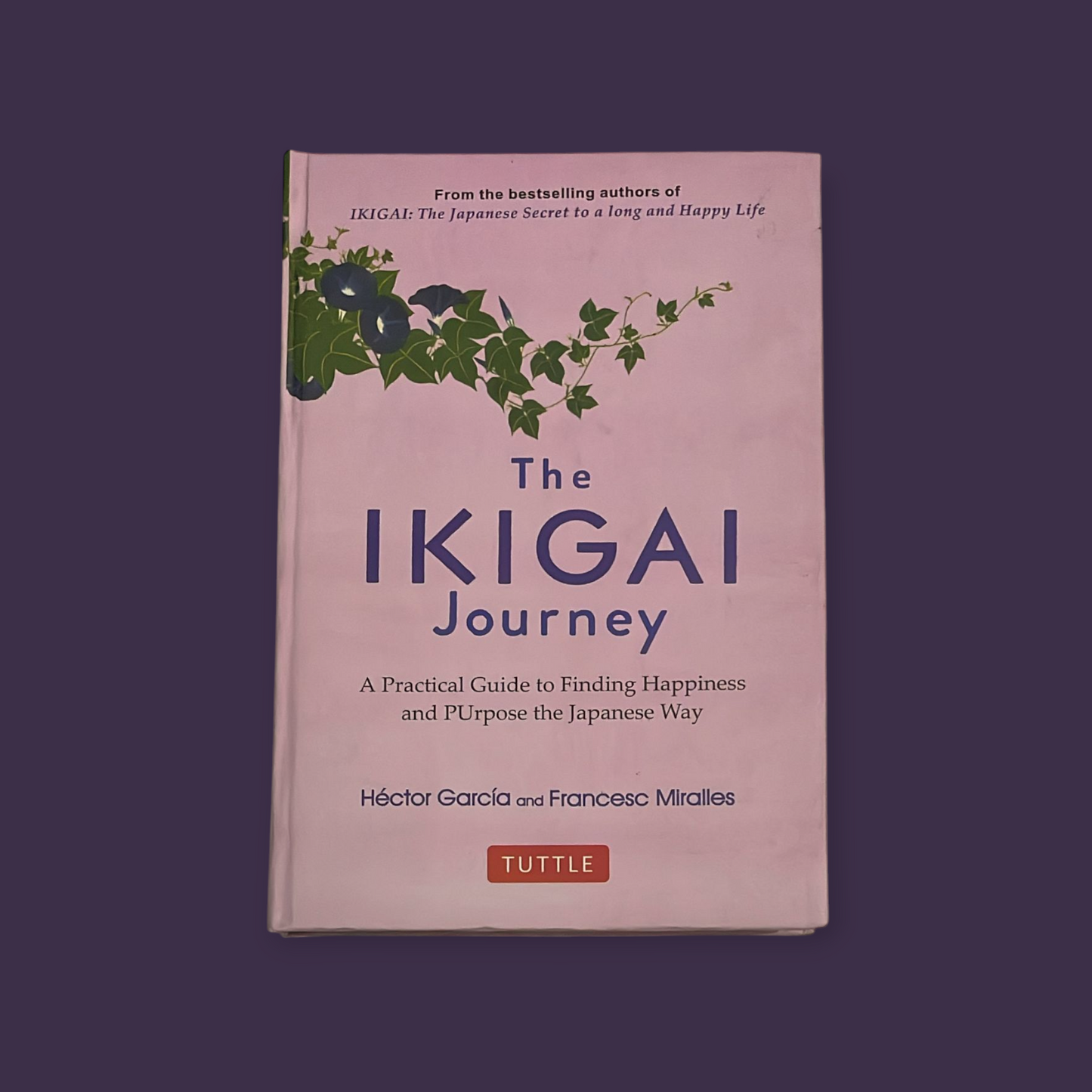 The ikigai journey (hardcover)
