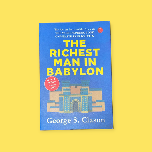 The Richest Man in Babylon Book by George Samuel Clason