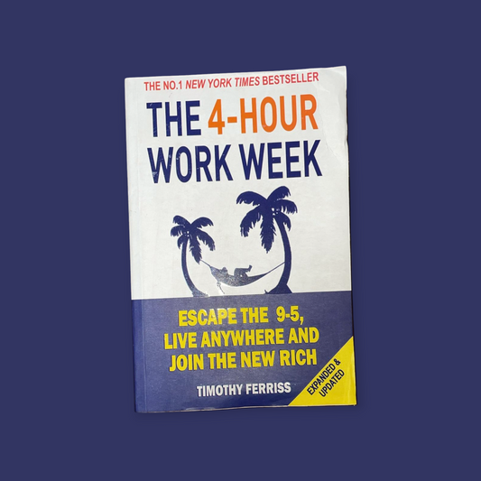 The 4-Hour Workweek Book by Tim Ferriss