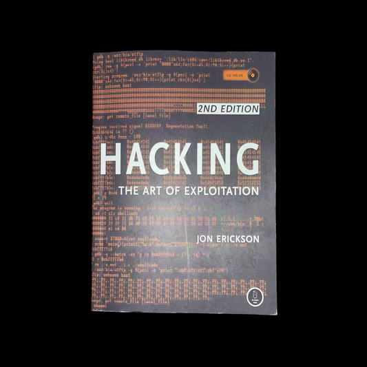 Hacking: The Art of Exploitation, 2nd Ed  (Paperback, Jon Erickson)