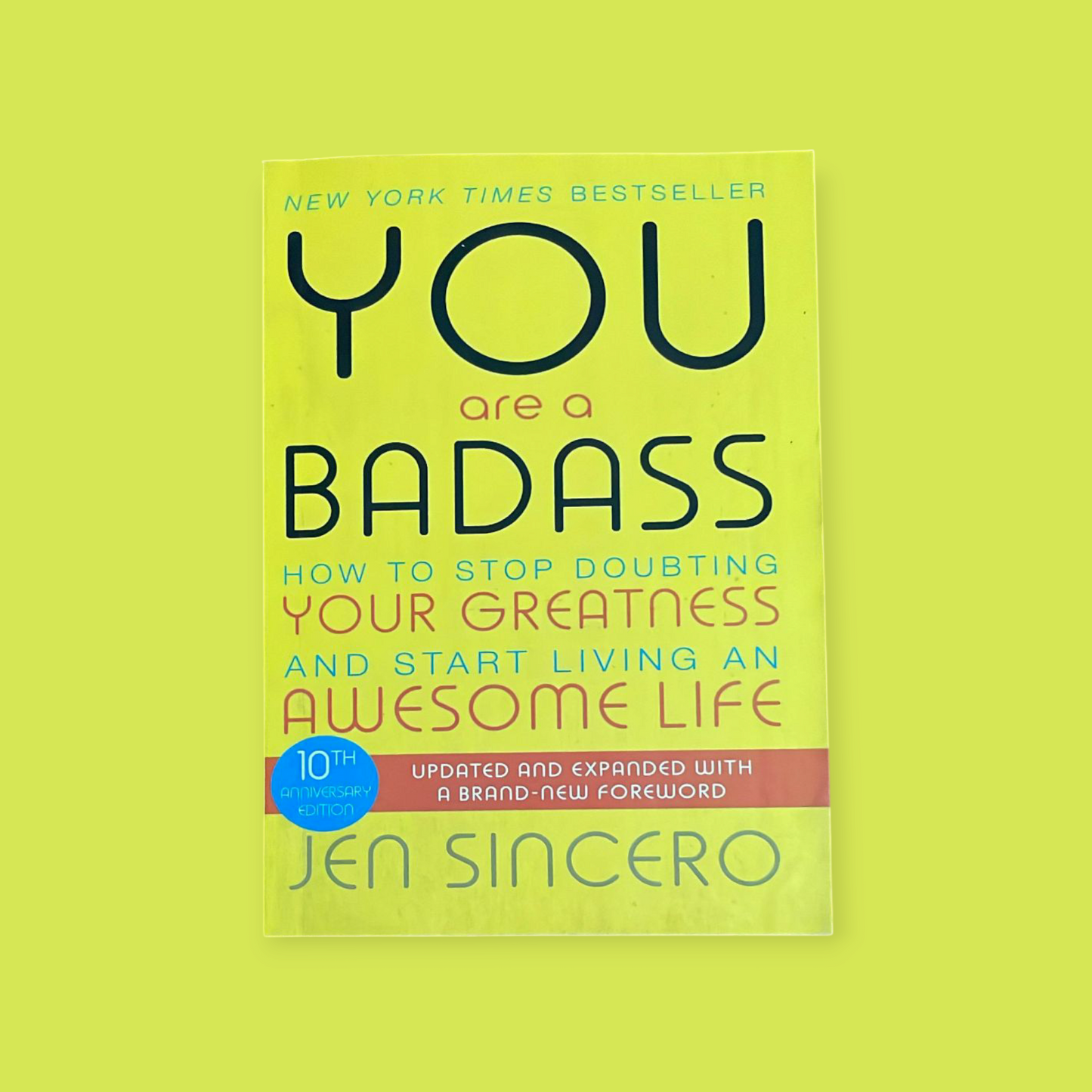 You Are a Badass: Book by Jen Sincero