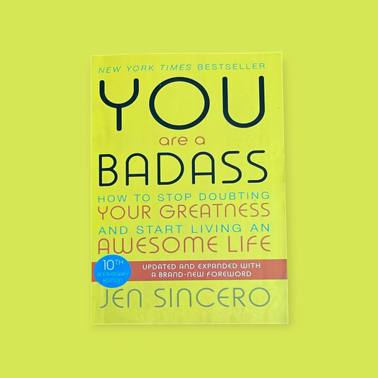 You Are a Badass: Book by Jen Sincero
