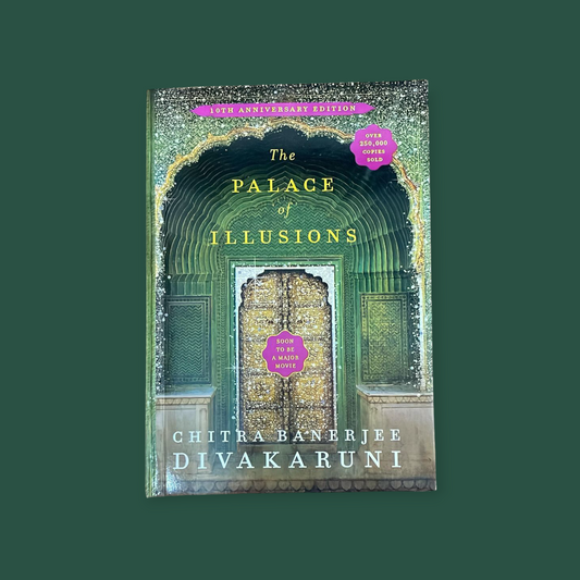 The Palace of Illusions Novel by Chitra Banerjee Divakaruni