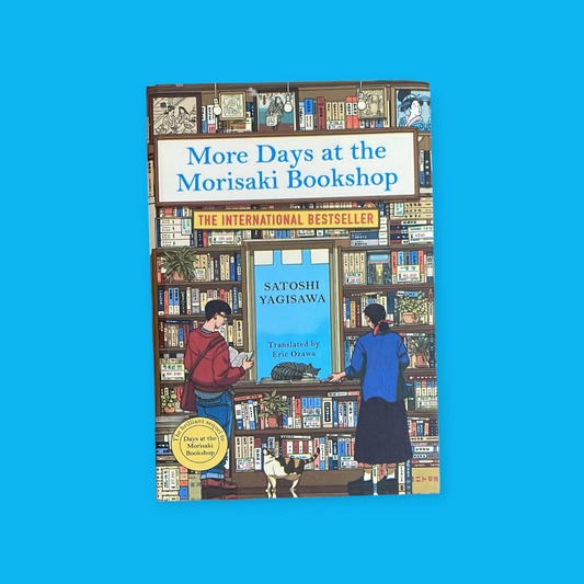 More Days at the Morisaki Bookshop: A Novel Book by Satoshi Yagisawa