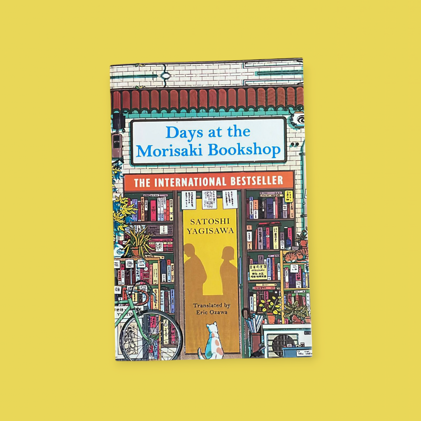 Days at the Morisaki Bookshop: A Novel Book by Satoshi Yagisawa
