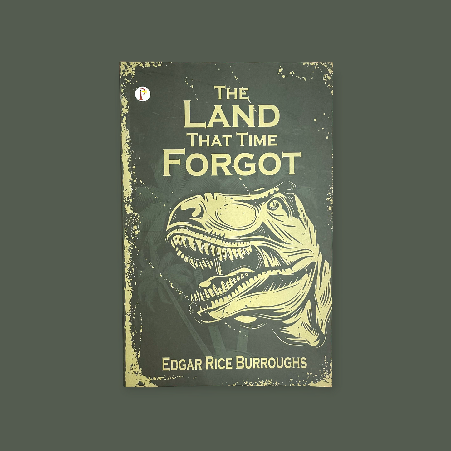 The Land That Time Forgot Novel by Edgar Rice Burroughs