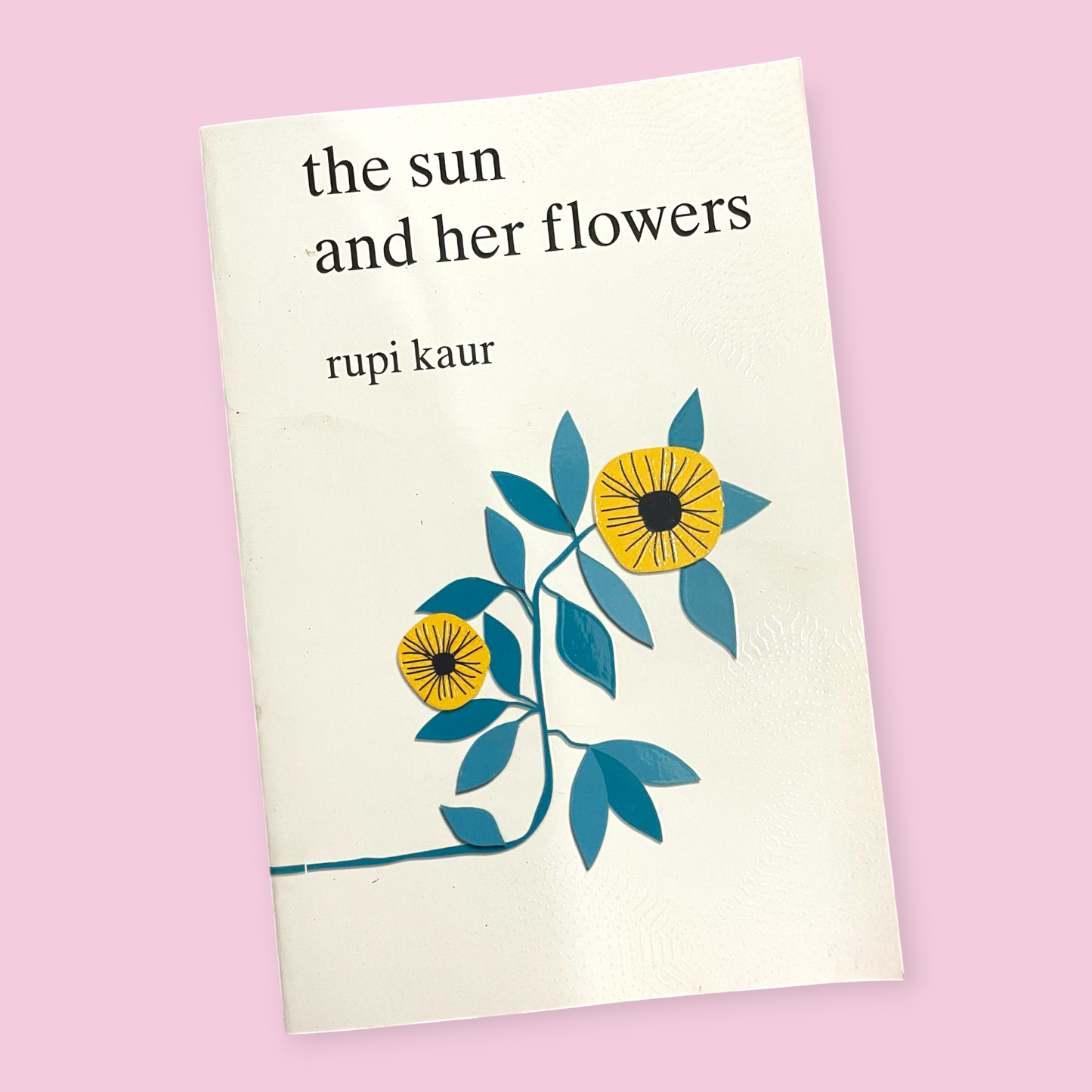 The Sun and Her Flowers Book by Rupi Kaur