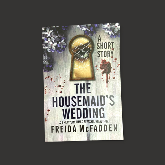The Housemaid Novel by Freida McFadden