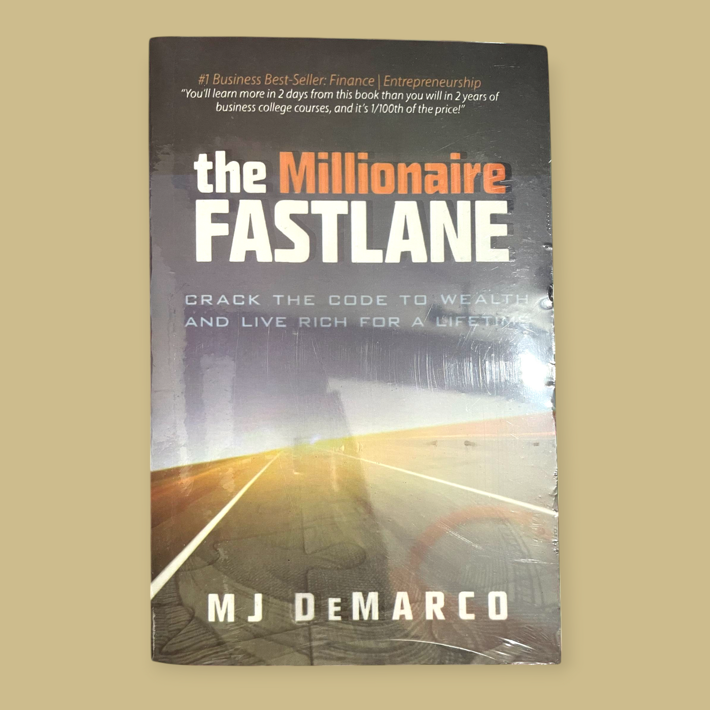 The Millionaire Fastlane Book by M. J. DeMarco