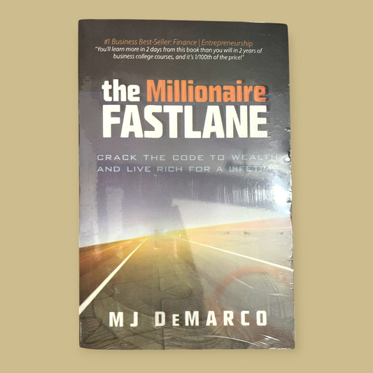The Millionaire Fastlane Book by M. J. DeMarco