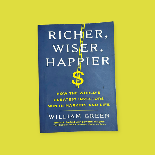Richer, Wiser, Happier  (English, Paperback, Green William)