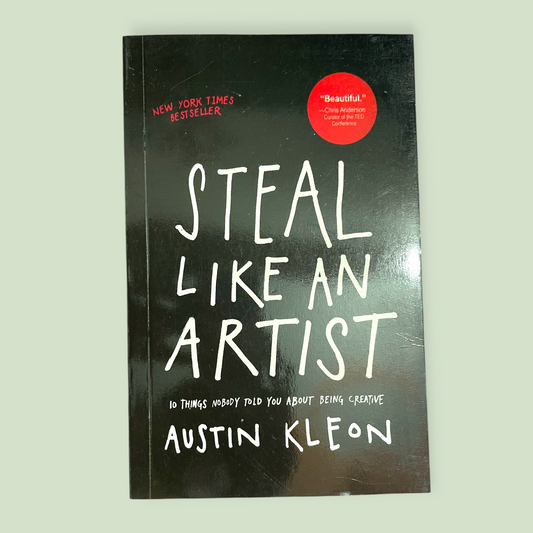 Steal Like an Artist Book by Austin Kleon about