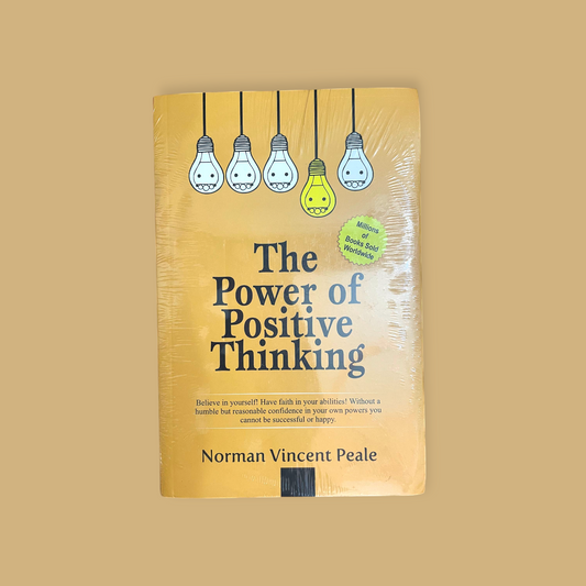 The Power of Positive Thinking by Norman Vincent Peale