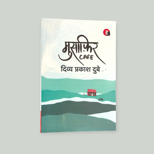 Musafir Cafe Novel by Divya Prakash Dubey