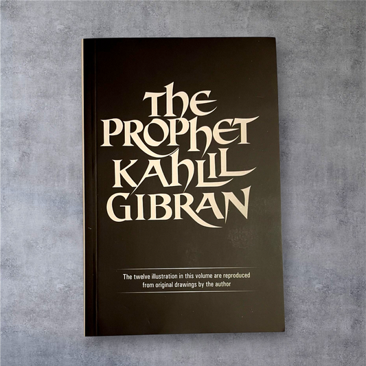 The Prophet Book by Kahlil Gibran