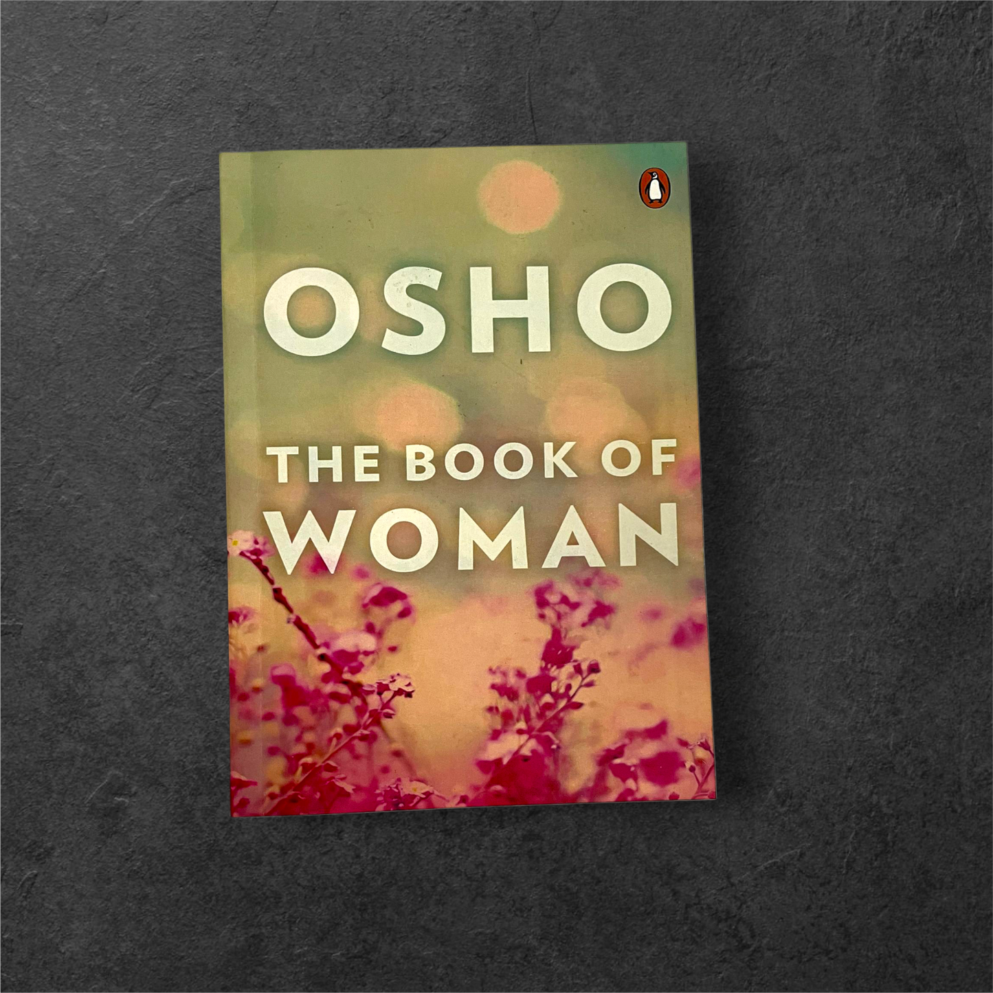 The Book of Woman by OSHO