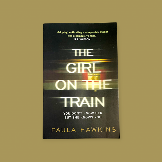 The Girl on the Train Novel by Paula Hawkins