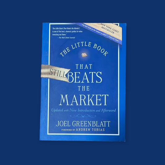 The Little Book That Still Beats the Market Book by Joel Greenblatt