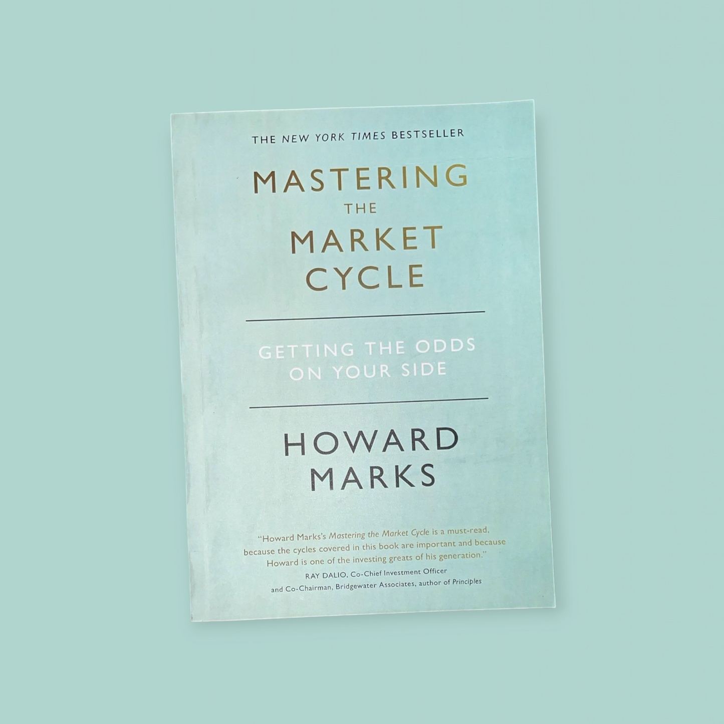 Mastering the Market Cycle: Getting the Odds on Your Side Book by Howard S. Marks