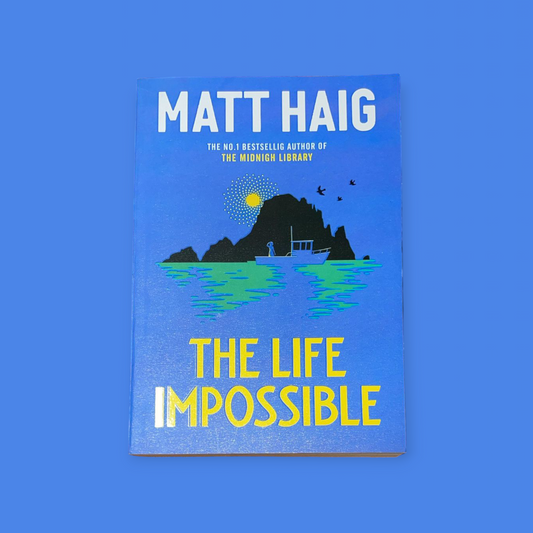 The Life Impossible: A Novel Book by Matt Haig