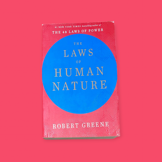 The Laws of Human Nature Book by Robert Greene - Full Edition