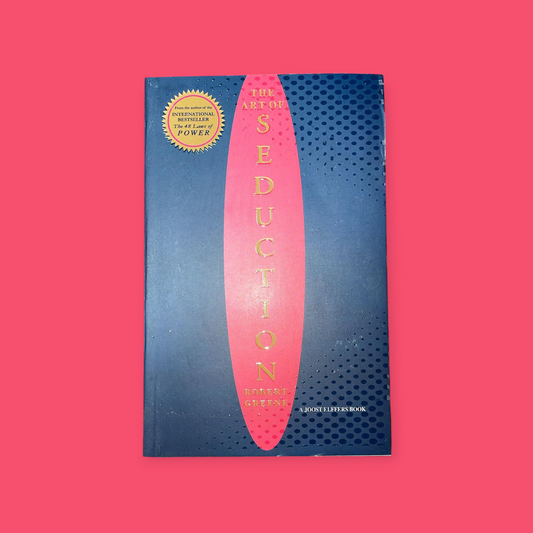 The Art of Seduction Book by Robert Greene - Full Edition