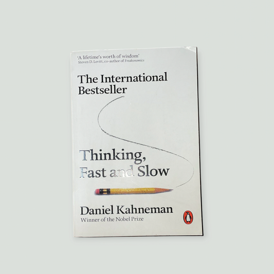 Thinking fast and slow by daniel kahneman