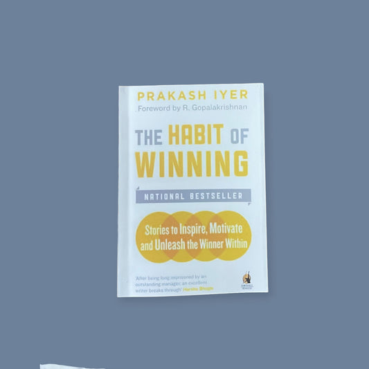 The Habit of Winning Book by Prakash Iyer